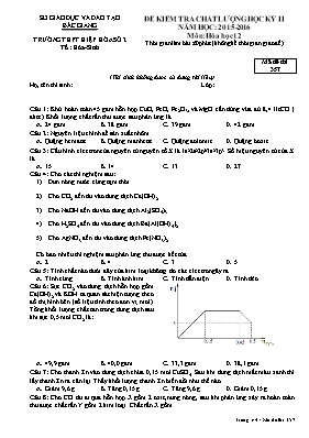 Đề kiểm tra chất lượng học kỳ II môn Hóa học Lớp 12 - Mã đề 357 - Năm học 2015-2016 - Trường THPT Hiệp Hòa số 2